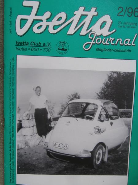 Isetta Journal 2/1996 Mitglieder Zeitschrift Störy 1996,Mobilität im Wandel,Don Alfonso in Italien