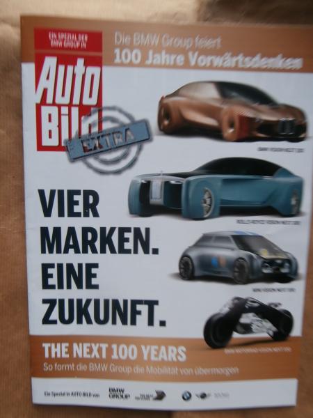 Auto Bild EXTRA 100 Jahre BMW Vorwärtsdenken Vision Nex1 00 +Rolls-Royce Vision Next 100 +Mini +Motorrad