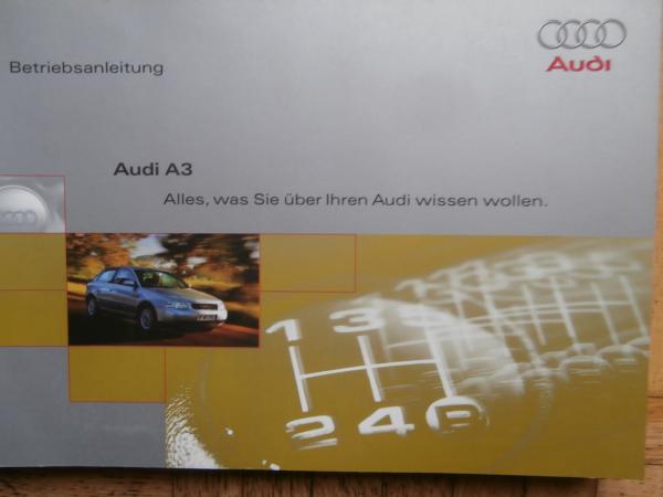 Audi A3 Typ 8L Handbuch Benziner/Dieselmodelle Juni 2000 Bordbuch Bedienungsanleitung