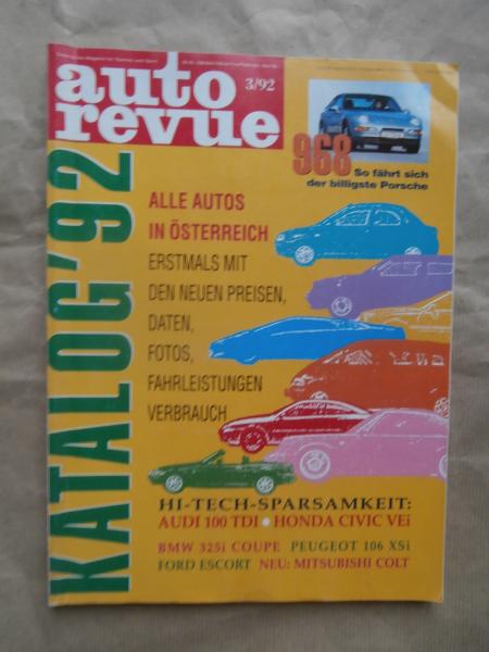 auto revue 3/1992 Audi 100TDI Typ C4, Honda Civic VEi, BMW 325i Coupé E36,Peugeot 106XSi,Escort,Colt,Rover 800,