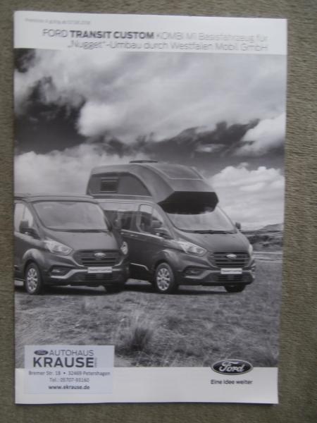 Ford Transit Custom Kombi M1 Basisfahrzeug Westfalen Mobil Nugget Umbau 7.August 2018
