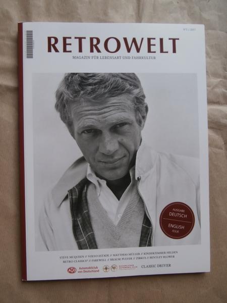 Retrowelt Magazin 5/2017 Steve McQueen,Matthias Müller Interview,Volvo,Isdera,