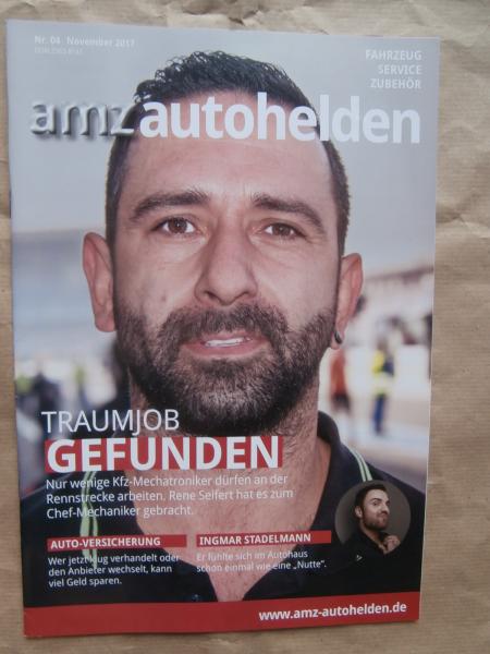 amz autohelden 4/2017 Traumjob gefunden, Einblick in die Welt des Rennsports, Der Schwimmbus,Ingmar Stadelmann,AMG Tuning,