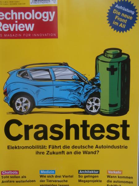 Technology Review 12/2018 Crashtest Elektromobilität: Fährt die deutsche Autoindustrie die Zukunft an die Wand?