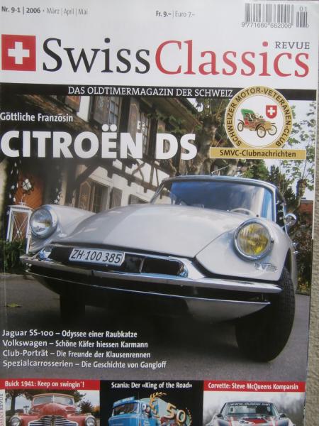 Swiss Classics Nr.9-1 2006 Citroen DS,Jaguar SS100,Buick 1941,Scania LKW,VW Karmann Ghia,350SL R107,Lotus Elan