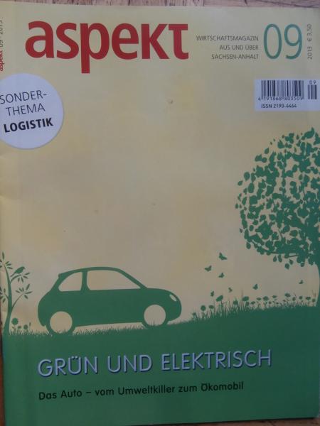 aspekt Wirtschaftsmagazin 9/2013 Grün und elektrisch DAs Auto - vom Umweltkiller zum Ökomobil,