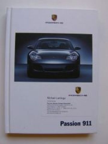 Porsche Passion 911 Carrera Coupe/Cabrio/Targa Buch Juli 2002