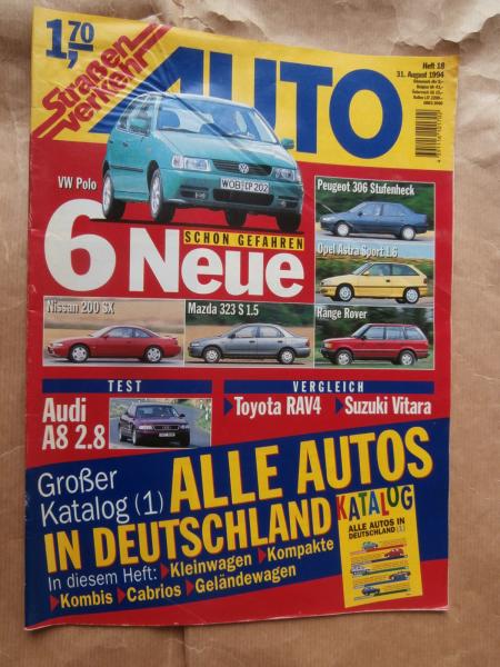 Auto Straßenverkehr 18/1994 Audi A8 2.8, RAV4 vs. Vitara,200SX, Mazda 323S 1.5, 306 Stufenheck