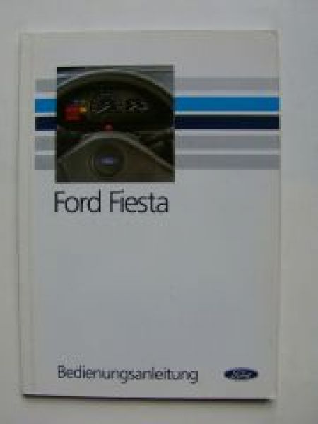 Ford Fiesta Betriebsanleitung Februar 1990