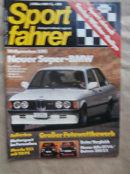 Sportfahrer 3/1981 Hartge 335i E21,Alfa GTV6 vs. Datsun 280ZX, Schmidt Mazda 323 GT 1.5,