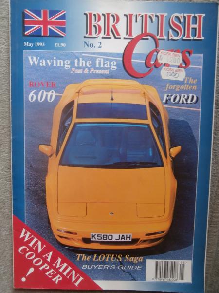 British Cars Mai 1993 Rover 600,Lotus Saga Buyers Guide,Ford GT70,Jaguar Racing