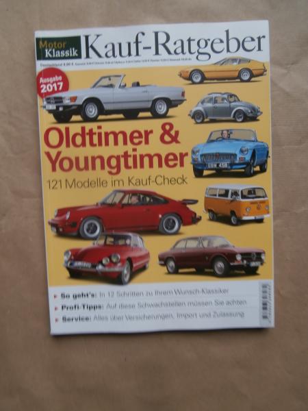 Motor Klassik Oldtimer & Youngtimer Kauf-Ratgeber Ausgabe 2017 121 Modelle im Kauf-Check T2 T3,E30,2CV,DKW 3=6,