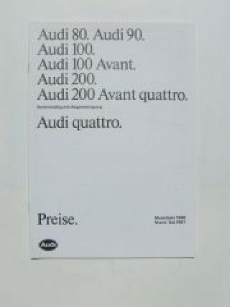 Audi Preisliste 80 90 100 +Avant 200 +quattro IAA 1987