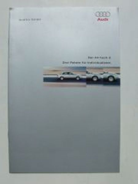 Audi A4 hoch 3 Pakete für Individualisten Prospekt März 1999