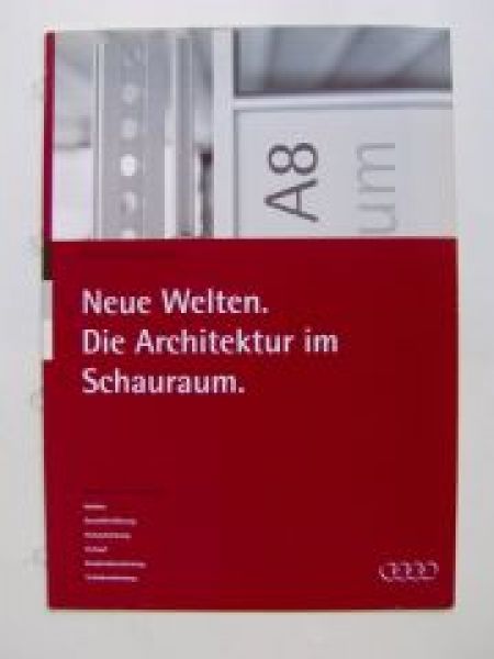 Audi A8 Neue Welten interner Prospekt über Werbestrategien
