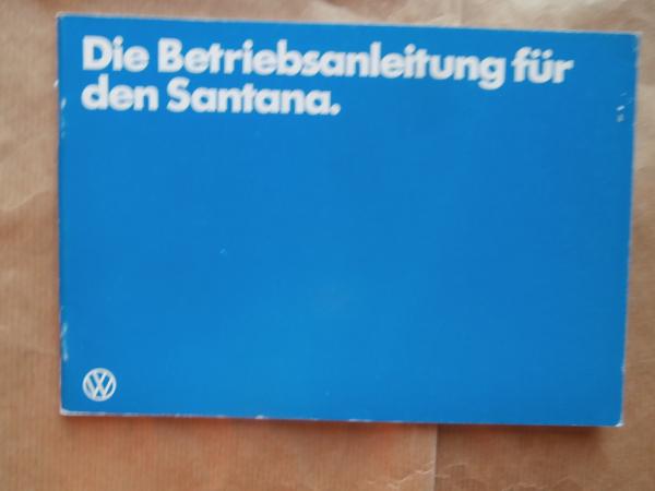VW Santana Betriebsanleitung Benzin+Diesel 1982