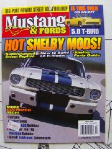 Mustang & Fords Thunder Bird,  GT350, GT500, Issue July 2000