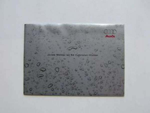 Audi S4 Cabriolet Prospekt Gummi Jedes Wetter ist Cabrio-Wetter