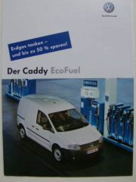 VW Caddy EcoFuel Erdgas Prospekt Dezember 2007 NEU