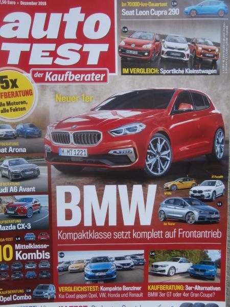 auto TEST 12/2018 Seat Leon Cupra 290 Dauertest,Opel Combo Kaufberatung,Audi A6 Avant Kaufberaturng,Mazda CX-3 Kaufberatung