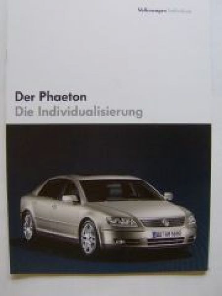 VW Phaeton Die Individualisierung Prospekt 3D2 September 2004