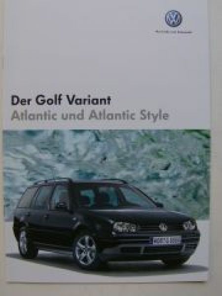 VW Golf4 Variant Atlantic & Altlantic Style Prospekt August 2005