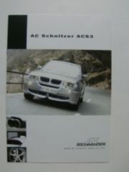 AC Schnitzer ACS3 X3 E83 Prospekt +Newsletter NEU