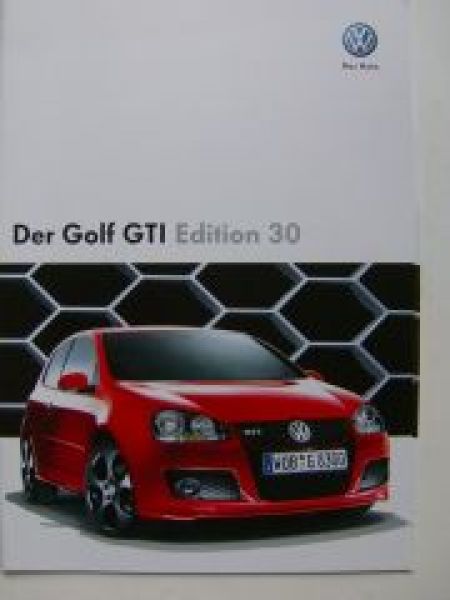 VW Golf5 GTI Edition 30 Sonderprospekt Oktober 2006 NEU 1K1