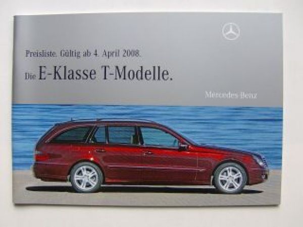 Mercedes Benz Preisliste E-Klasse T April 2008 BR211