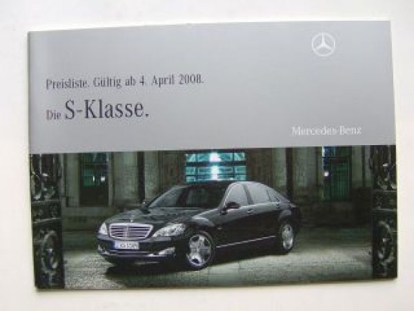 Mercedes Benz Preisliste S-Klasse BR221 April 2008 NEU