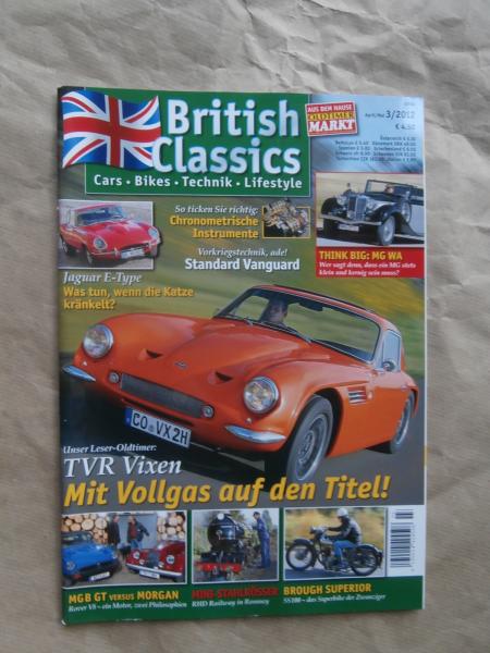 British Classics 3/2012 Jaguar E-Type,MG WA, TVR Vixen, MG B GT vs. Morgan Plus 8, RHD Railway, Brough Superior SS 100,
