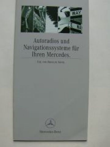 Mercedes Benz Autoradios & Navigationssysteme Februar 1999