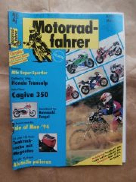 Motorradfahrer 3/1994 Honda XL 600V Transalp,Cagiva 350 W12,Kawasaki GT 750,Yamaha TDM 850