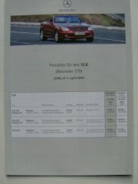 Mercedes Benz Preisliste SLK BR170 April 2000 NEU