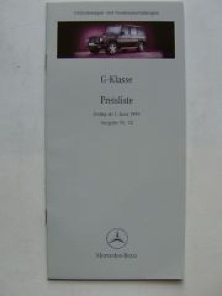 Mercedes Benz Preisliste G-Klasse BR461 BR463 Juni 1999