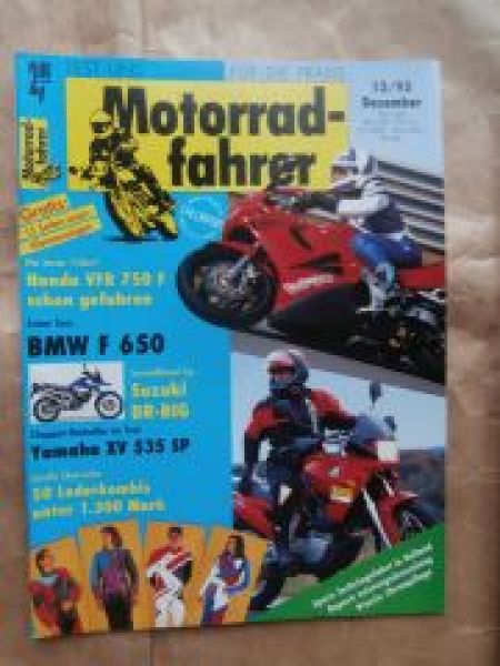 Motorradfahrer 12/1993 Honda VFR 750F, BMw F650, Suzuki DR-Big Secondhand,Yamaha Chopper XV 535SP