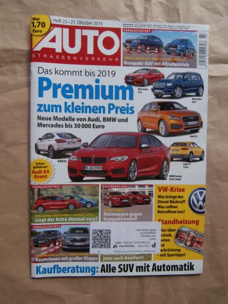 Auto Strassenverkehr 23/2015 BMW X1 xDrive25i vs. Q3 2.0TFSI Quattro,Mazda 2 oder 3,Astra K 1.0 DI Turbo vs. Golf 1.0TSI
