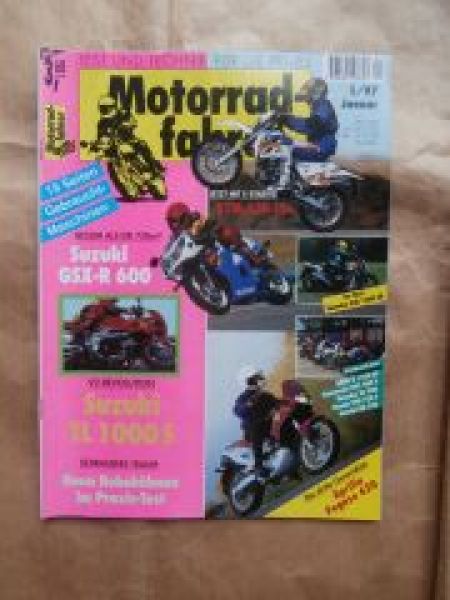 Motorradfahrer 1/1997 Suzuki GSX-R 600,Suzuki TL 1000S,Aprilia Pegaso 650,Yamaha XJR 1200SP