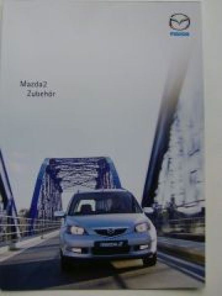 Mazda 2 Zubehör Prospekt April 2003 NEU DY