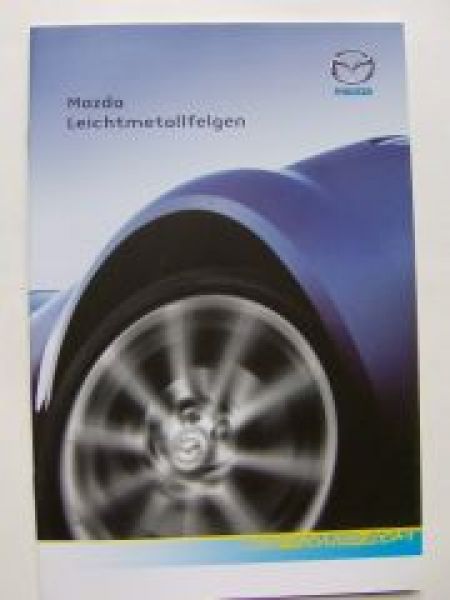 Mazda Leichtmetallfelgen Prospekt Juli 2008 NEU