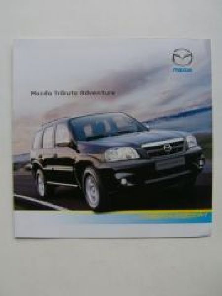 Mazda Tribute Adventure Prospekt April 2004 NEU