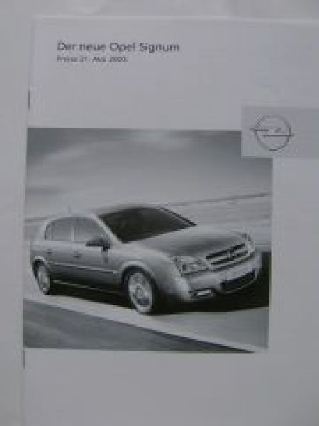 Opel Signum Prospekt April 2003 +Preisliste NEU