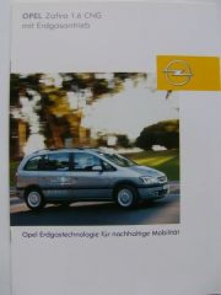 Opel Zafira 1.6 CNG mit Erdgasantrieb Prospekt Juni 2004 NEU