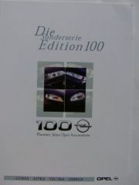 Opel Edition 100 Sonderserie Corsa Astra Vectra Omega Januar 199