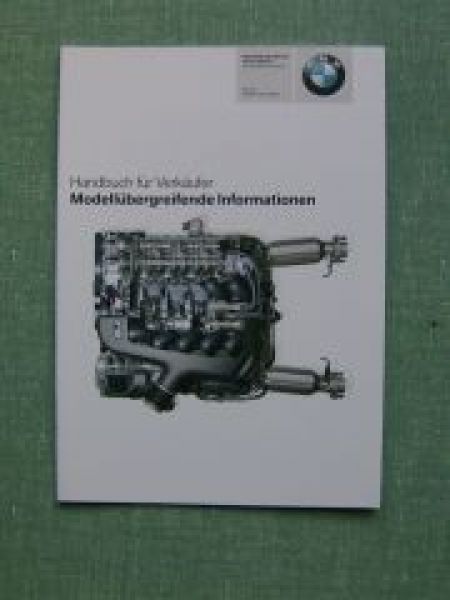 BMW Handbuch für Verkäufer Modellübergreifende Informationen E90