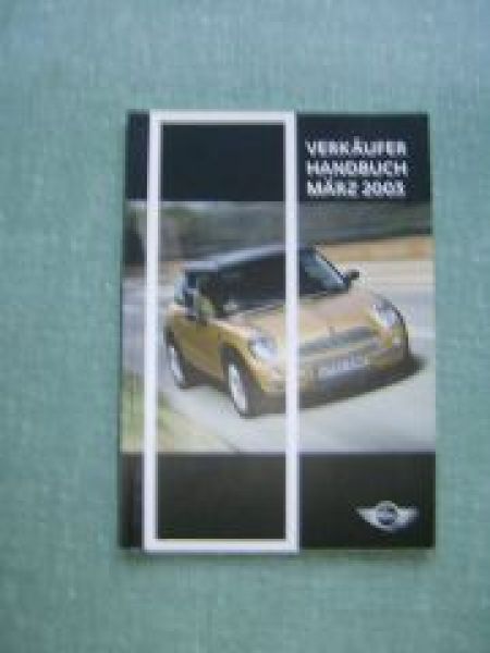 BMW Mini Handbuch für Verkäufer R50 R53 One +D,  Cooper +S 2003