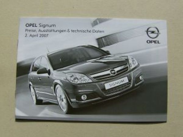 Opel Signum April 2007 NEU