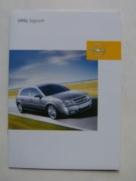 Opel Signum Prospekt März 2003 NEU +Preisliste