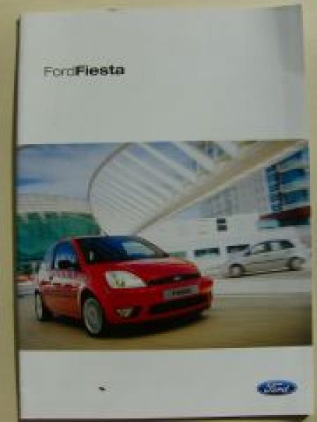Ford Fiesta Prospekt März 2005 +Viva X, ST, Ghia, Futura
