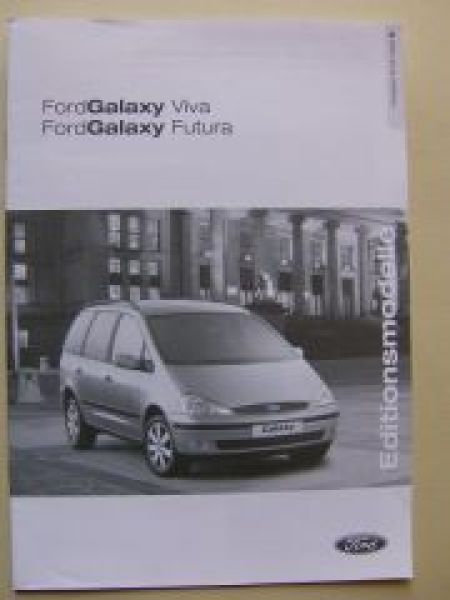 Ford Galaxy Viva Futura März 2004 NEU Editionsmodelle